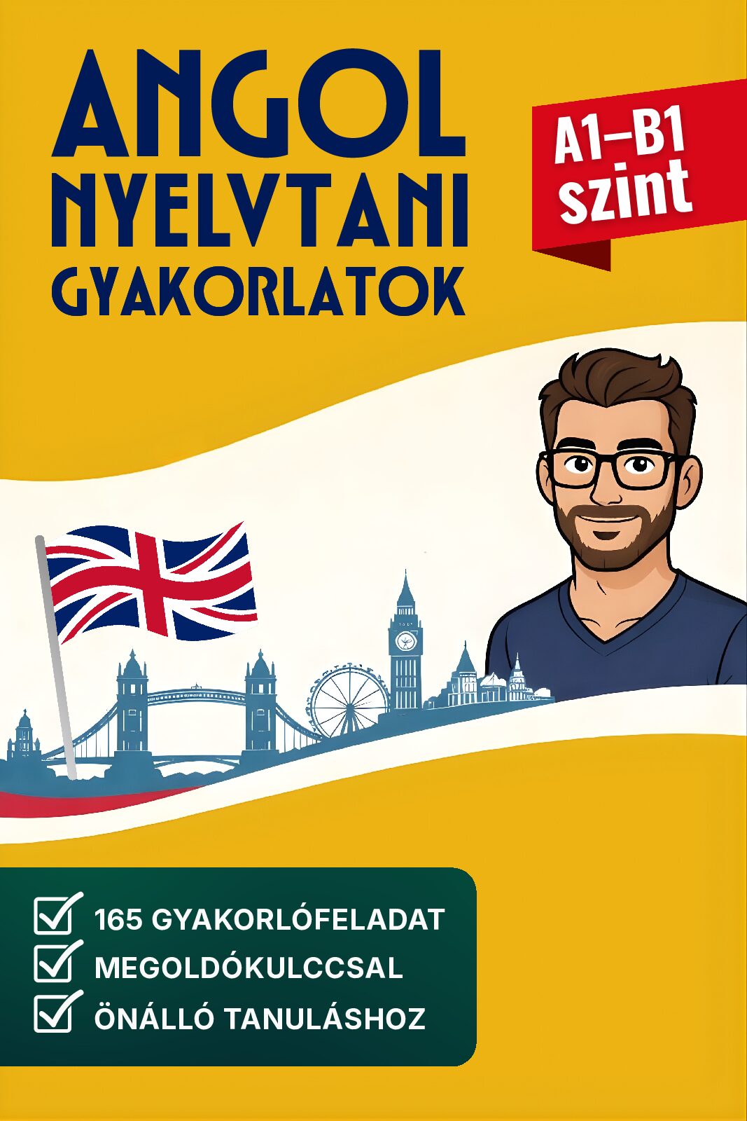 Angol nyelvtani gyakorlatok (A1–B1) E-könyv